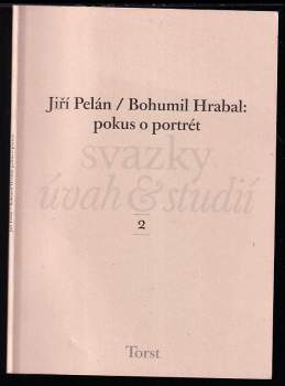 Jiří Pelán: Bohumil Hrabal: pokus o portrét