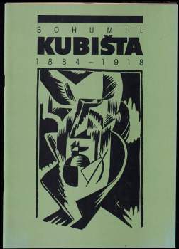 Bohumil Kubišta 1884-1918