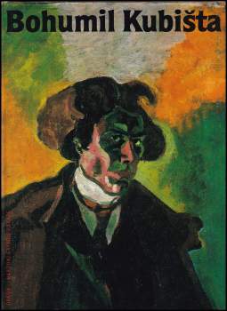 Mahulena Nešlehová: Bohumil Kubišta