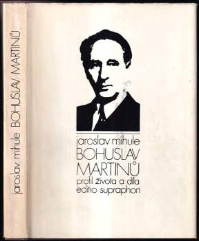 Jaroslav Mihule: Bohuslav Martinů