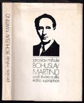 Jaroslav Mihule: Bohuslav Martinů