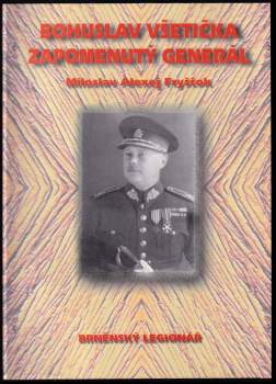 Bohuslav Všetička, zapomenutý generál
