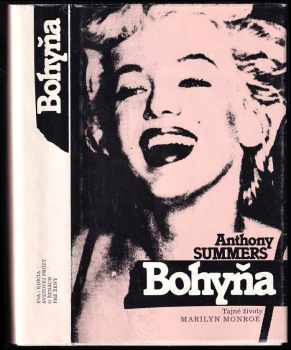 Bohyňa : tajné životy Marilyn Monroe - Anthony Summers (1989, Smena) - ID: 446107