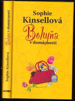 Sophie Kinsella: Bohyňa v domácnosti