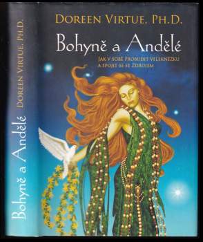 Doreen Virtue: Bohyně a andělé