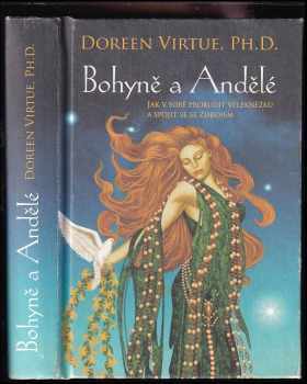 Doreen Virtue: Bohyně a andělé