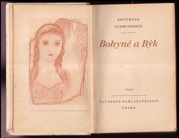 Kristmann Gudmundsson: Bohyně a býk