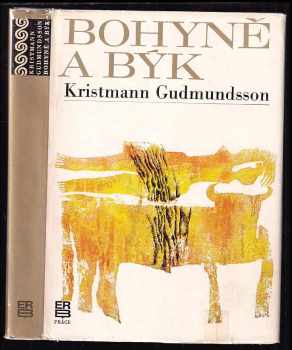 Bohyně a býk - Kristmann Gudmundsson (1971, Práce) - ID: 447542