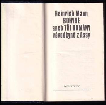 Heinrich Mann: Bohyně, aneb, Tři romány vévodkyně z Assy