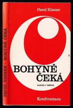 Bohyně čeká : traktát o češtině