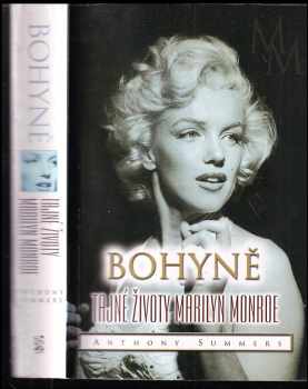 Bohyně : tajné životy Marilyn Monroe