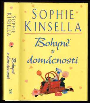 Sophie Kinsella: Bohyně v domácnosti