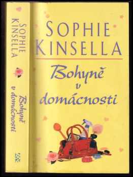 Sophie Kinsella: Bohyně v domácnosti