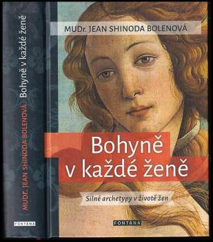 Bohyně v každé ženě