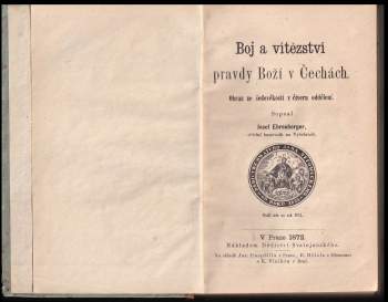 Josef Ehrenberger: Boj a vítězství pravdy Boží v Čechách