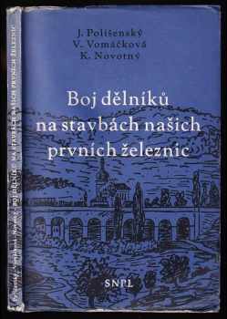 Boj dělníků na stavbách našich prvních železnic