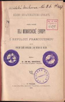 Jan Kryštůfek: Boj monarchické Evropy s revolucí francouzskou až do vypuzení císaře Napoleona I. na ostrov Sv. Heleny