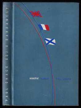 Paul Chack: Boj o Dardanely