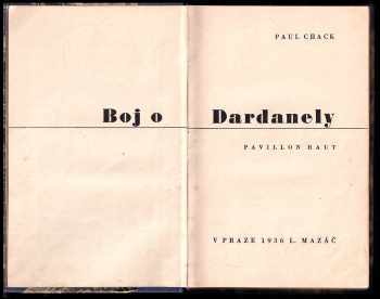 Paul Chack: Boj o Dardanely - Pavillon Haut