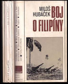 Miloš Hubáček: Boj o Filipíny