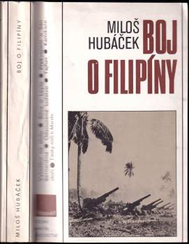 Miloš Hubáček: Boj o Filipíny