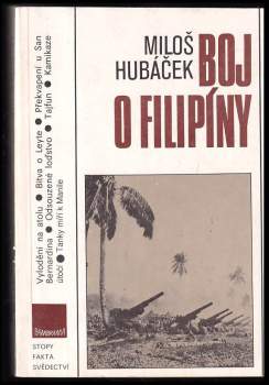 Miloš Hubáček: Boj o Filipíny