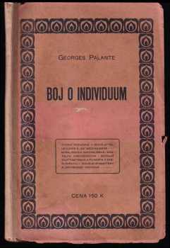 Georges Palante: Boj o individuum - essaye