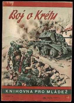 Ernst Erich Strassl: Boj o Krétu