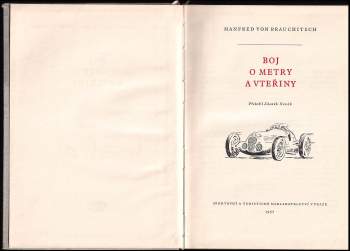 Manfred von Brauchitsch: Boj o metry a vteřiny