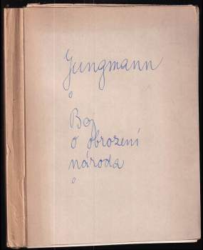 Josef Jungmann: Boj o obrození národa