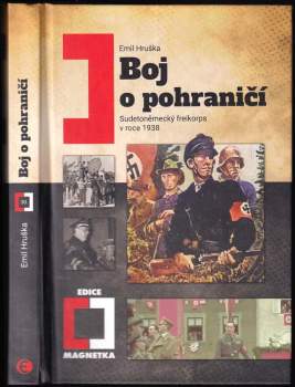 Boj o pohraničí : sudetoněmecký freikorps v roce 1938