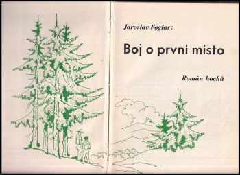 Jaroslav Foglar: Boj o první místo