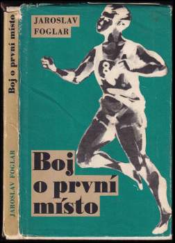 Jaroslav Foglar: Boj o první místo