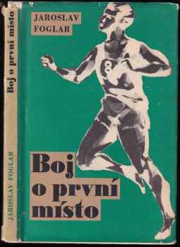 Boj o první místo - Jaroslav Foglar (1969, Blok) - ID: 688988