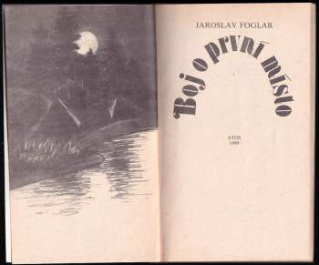Jaroslav Foglar: Boj o první místo