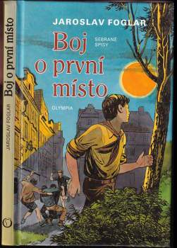 Jaroslav Foglar: Boj o první místo