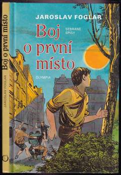 Jaroslav Foglar: Boj o první místo