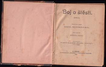 Emil Bourreau: Boj o štěstí