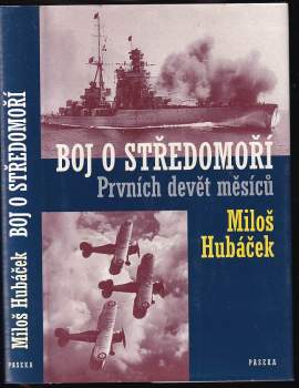 Miloš Hubáček: Boj o Středomoří