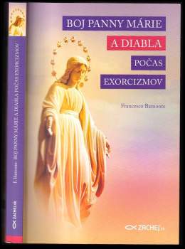 Boj Panny Márie a diabla počas exorcizmov
