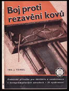 Boj proti rezavění kovů