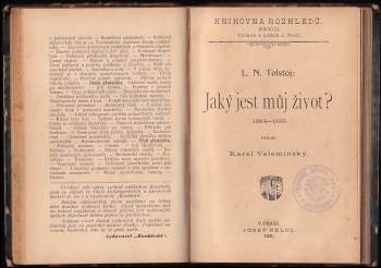 Lev Nikolajevič Tolstoj: Jaký jest můj život? (1884-1885)