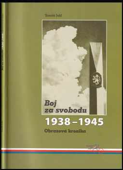 Boj za svobodu 1938-1945