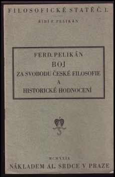 Boj za svobodu české filosofie a historické hodnocení