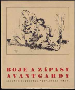 Čestmír Berka: Boje a zápasy avantgardy českého moderního umění