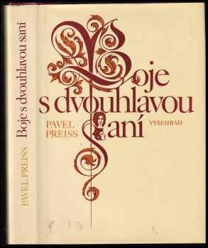 Boje s dvouhlavou saní : František Antonín Špork a barokní kultura v Čechách