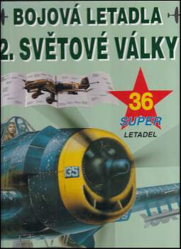 Bojová letadla 2. světové války