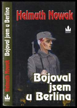 Bojoval jsem u Berlína