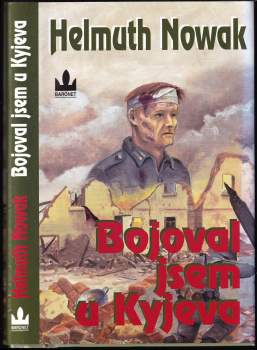 Bojoval jsem u Kyjeva