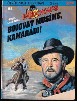 Bojovat musíme, kamarádi!